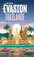 Thaïlande Guide Evasion