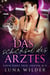 Das Schicksal des Arztes - Aspen Ridge Pack: Shifter M.D.