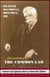 The Annotated Common Law: with 2010 Foreword and Explanatory Notes