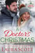 A Doctor's Christmas - Lifeline Air Rescue, #6