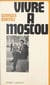 Vivre à Moscou