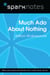 Much Ado About Nothing (SparkNotes Literature Guide)