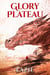 Glory Plateau - Nightsea Outlaw, #2