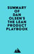 Summary of Dan Olsen's The Lean Product Playbook