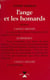 L'Ange et les homards - Comédie dramatique en trois actes en prose