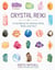 Crystal Reiki - A Handbook for Healing Mind, Body, and Soul
