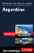 Itinéraire de rêve au soleil - Argentine