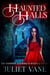Haunted Halls: The Rosebud Academy & Winter's Cavern - Haunted Halls: Rosebud Academy