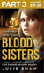 Blood Sisters: Part 3 of 3 - Can a pledge made for life endure beyond death?