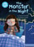 The Monster in the Night - Independent Reading Blue 4
