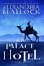 The Palace Hotel