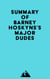 Summary of Barney Hoskyns's Major Dudes