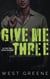 Give Me Three - Nerdy Boy Universe, #2