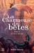 Le livre des ôjû - La Charmeuse de bêtes, T2