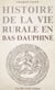 Histoire de la vie rurale en Bas-Dauphiné