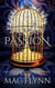 A Court of Passion Box Set: Fae Fantasy Romance - A Court of Passion, #4