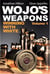 Wojo's Weapons - Winning With White