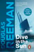 Dive in the Sun - a thrilling tale of naval warfare set at the height of WW2 from the master storyteller of the sea