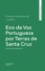 Eco da Voz Portugueza por Terras de Santa Cruz