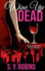 Wine Up Dead: Cozy Mystery Short Story