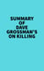 Summary of Dave Grossman's On Killing