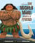 Moana: The Mighty Maui Makes a Friend