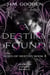 A Destiny Found - Born of Destiny, #3