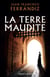 La Terre maudite