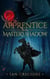 The Apprentice In The Master’s Shadow - Legends Of The Order, #2
