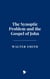 The Synoptic Problem and the Gospel of John
