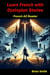 Learn French with Dystopian Stories - French Graded Readers, #10