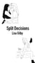Split Decisions - Split Decisions, #1