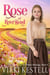 Rose of RiverBend - A Prairie Heritage, #9