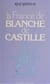 La France de Blanche de Castille