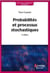 Probabilités et processus stochastiques (2° éd.)