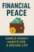 Financial Peace: Simple Money Habits for a Secure Life