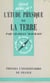 L'étude physique de la Terre - Intérieur, couche superficielle, atmosphère