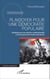 Plaidoyer pour une démocratie populaire - Manifeste pour une réforme constitutionnelle et l'avènement d'une démocratie directe