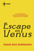 Escape on Venus - Venus Book 4
