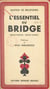 L'essentiel du bridge - Bridge plafond. Bridge contrat