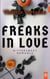 Freaks in Love - Bittersweet Romance