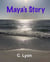 Maya's Story - Family Stories, #2
