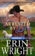 Arrested by Love: A Grumpy-Sunshine Western Romance - Cowboys of Long Valley Romance, #3