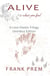 Alive Is What You Feel - A Love Poetry Trilogy