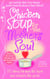 Chicken Soup For The Mother's Soul - 101 Stories to Open the Hearts and Rekindle the Spirits of Mothers