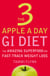 The 3 Apple a Day GI Diet - The Amazing Superfood for Fast-track Weight Loss