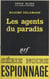 Les agents du paradis