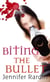 Biting The Bullet - Book three in the Jaz Parks sequence
