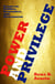 Power and Privilege: Essays on Politics, Economics, and Government