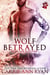 Wolf Betrayed - Talon Pack, #4